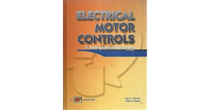 Electrical motor controls for integrated systems fifth edition