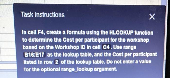 In cell f4 create a formula using the hlookup function